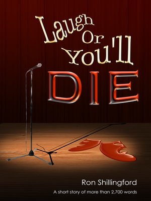 cover image of Laugh Or You'll Die